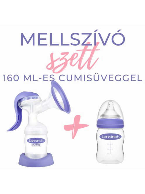 Lansinoh 2 fázisú kézi mellszívó 160ml cumisüveggel szettben